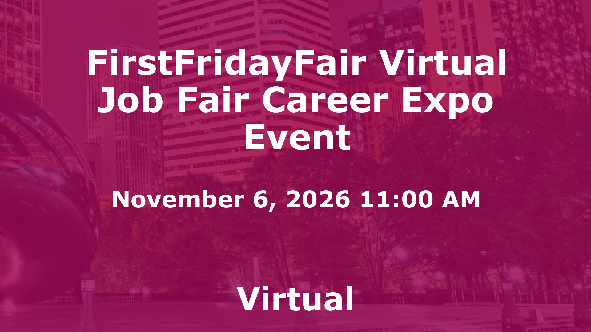 FirstFridayFair Virtual Job Fair Career Expo Event event image